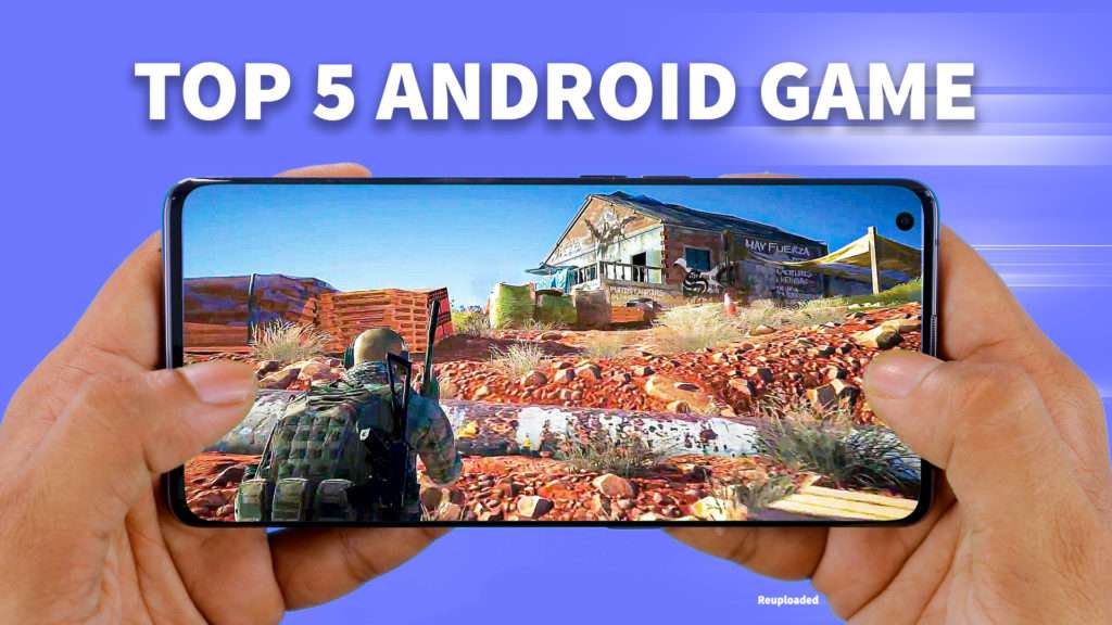 top 5 Android Game