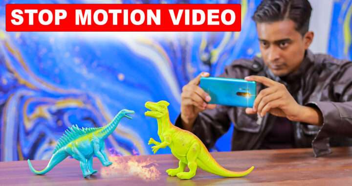 How to Make Stop Motion Videos for Smartphone 2021