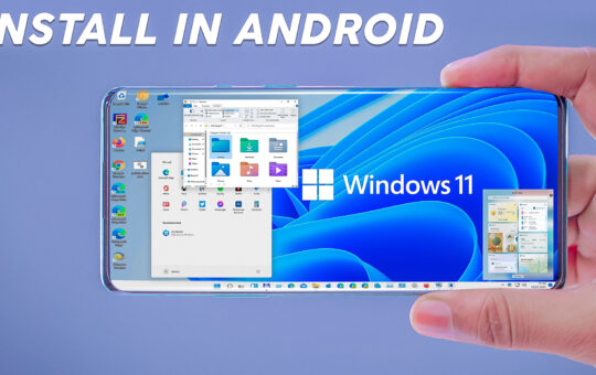 install Windows 11 For All Android Device ?